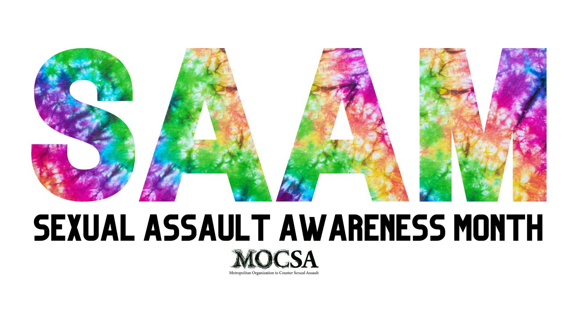 Sexual Assault Awareness Month (SAAM) Day Of Action MOCSA