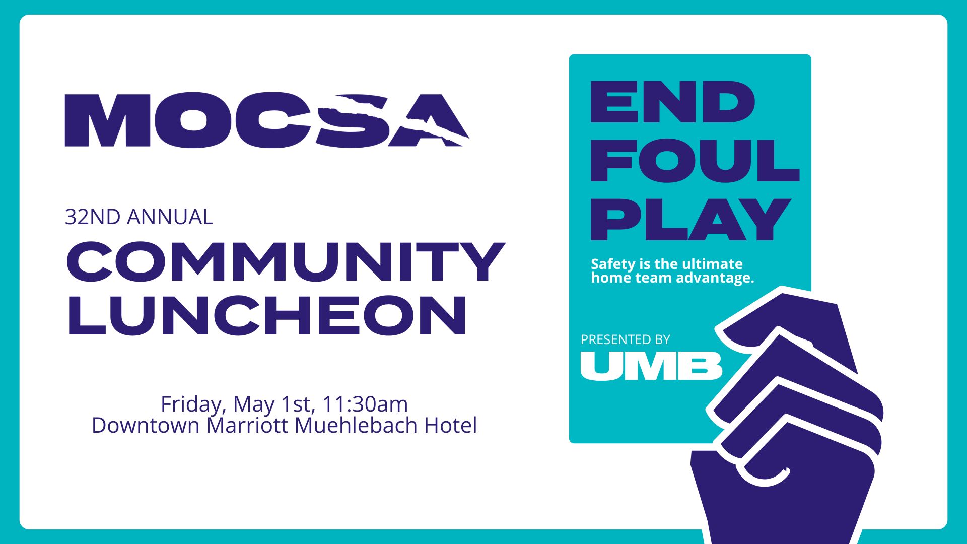 Blue hand holding teal card with blue text reads end foul play. White text reads Safety is the ultimate home team advantage.